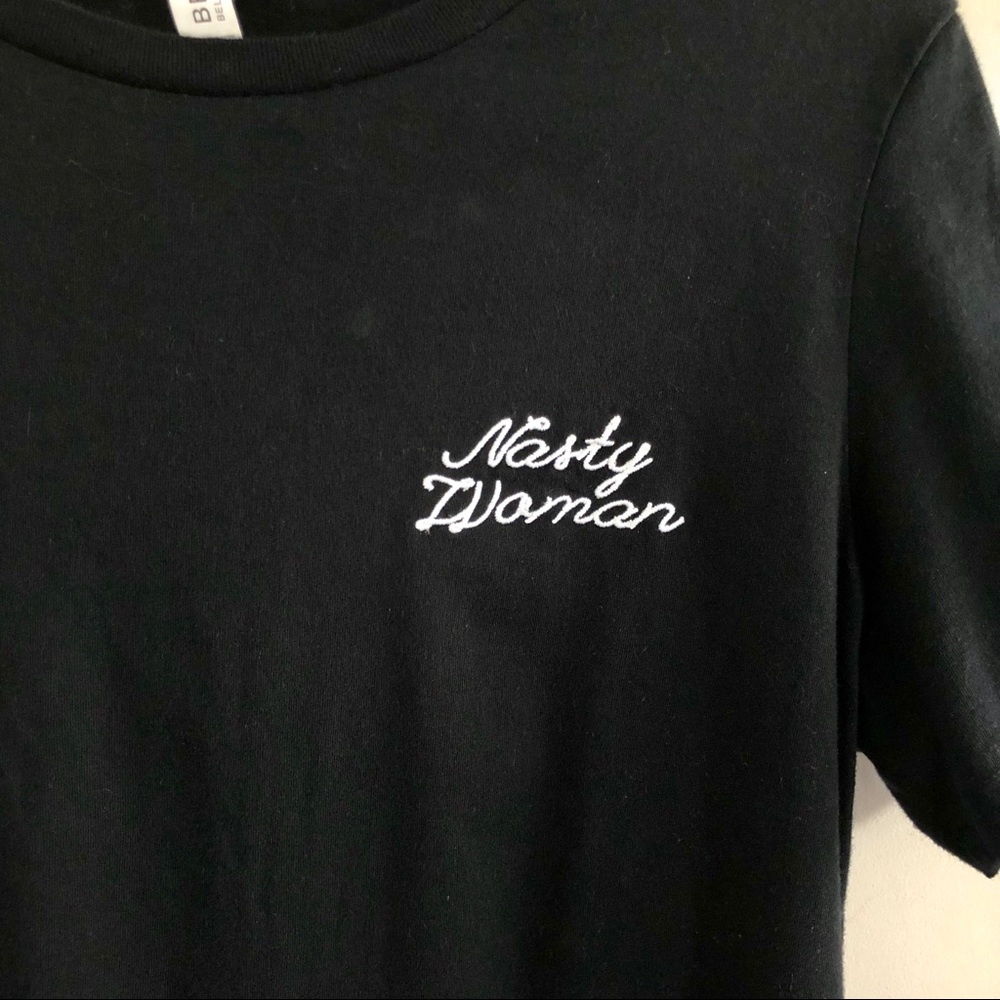 Nasty Woman T-shirt size Medium